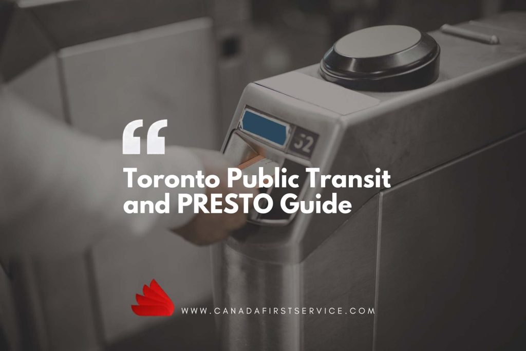 Public Transit and PRESTO Guide